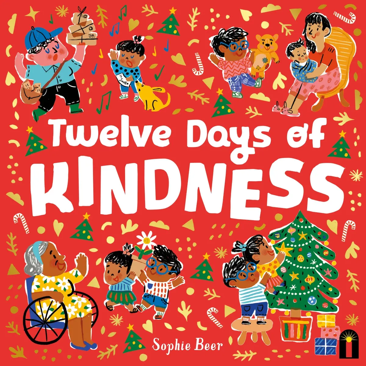 The Twelve Days Of Kindness By Sophie Beer 1