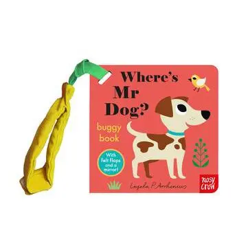 Where's Mr Dog (Felt Flaps Buggy) By Ingela P Arrhenius 1