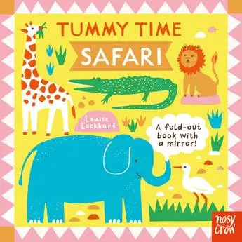 Safari: Tummy Time By Louise Lockhart 1