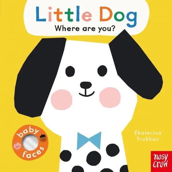 Baby Faces: Little Dog, Where Are You? By Ekaterina Trukhan 1