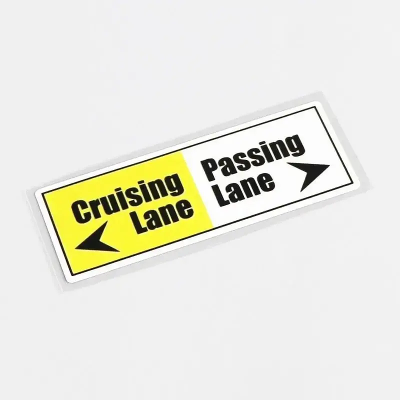 < Cruising Lane | Passing Lane > Sticker 1