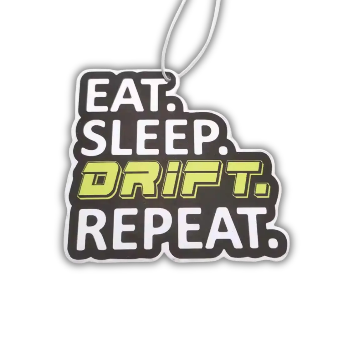 Eat Sleep Drift Repeat Jdm Air Freshener 1