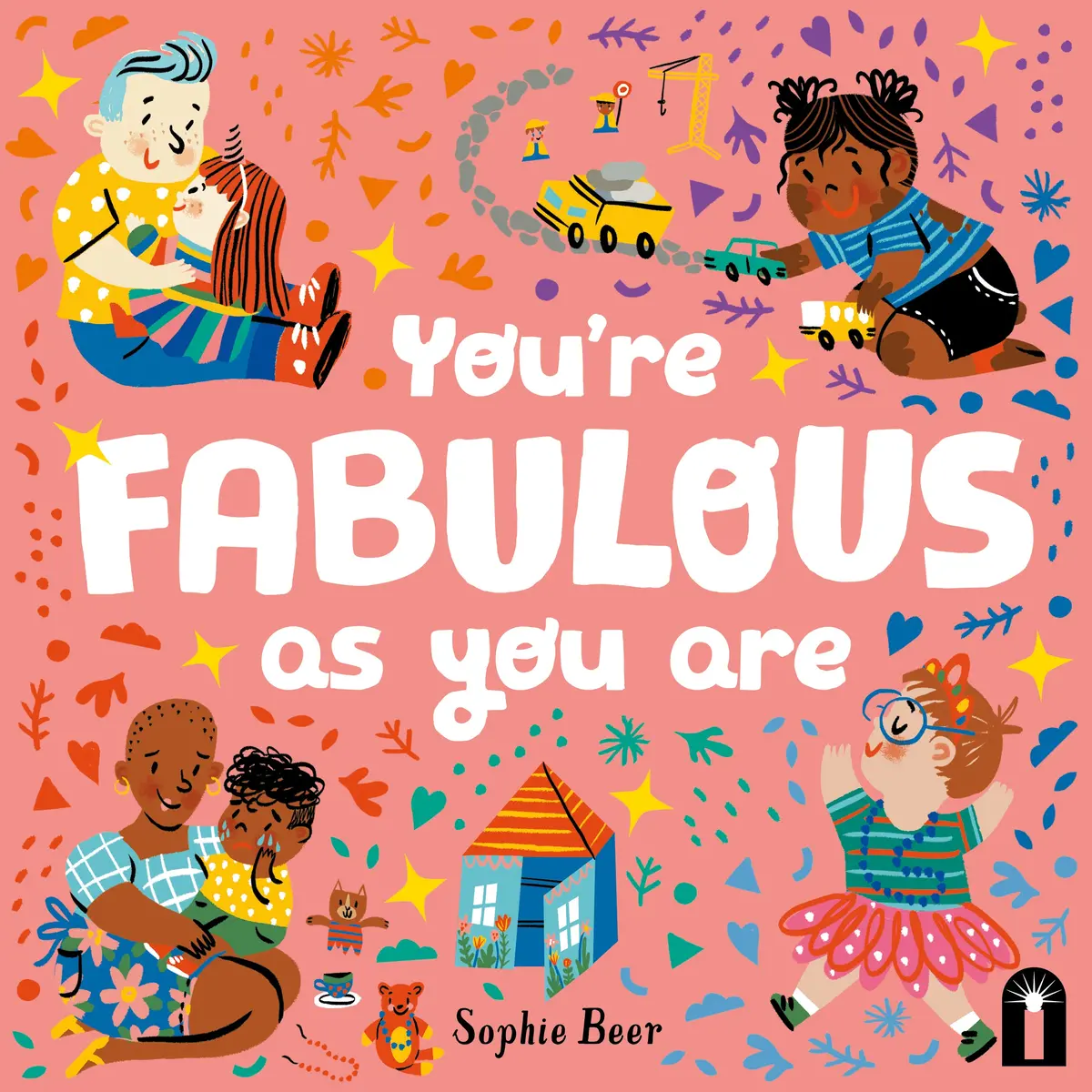 You’Re Fabulous As You Are By Sophie Beer 1