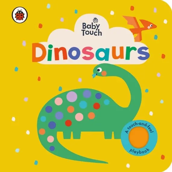 Baby Touch: Dinosaurs By Ladybird 1