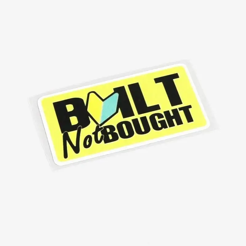 Jdm Built Not Bought Badge Sticker Decal 1
