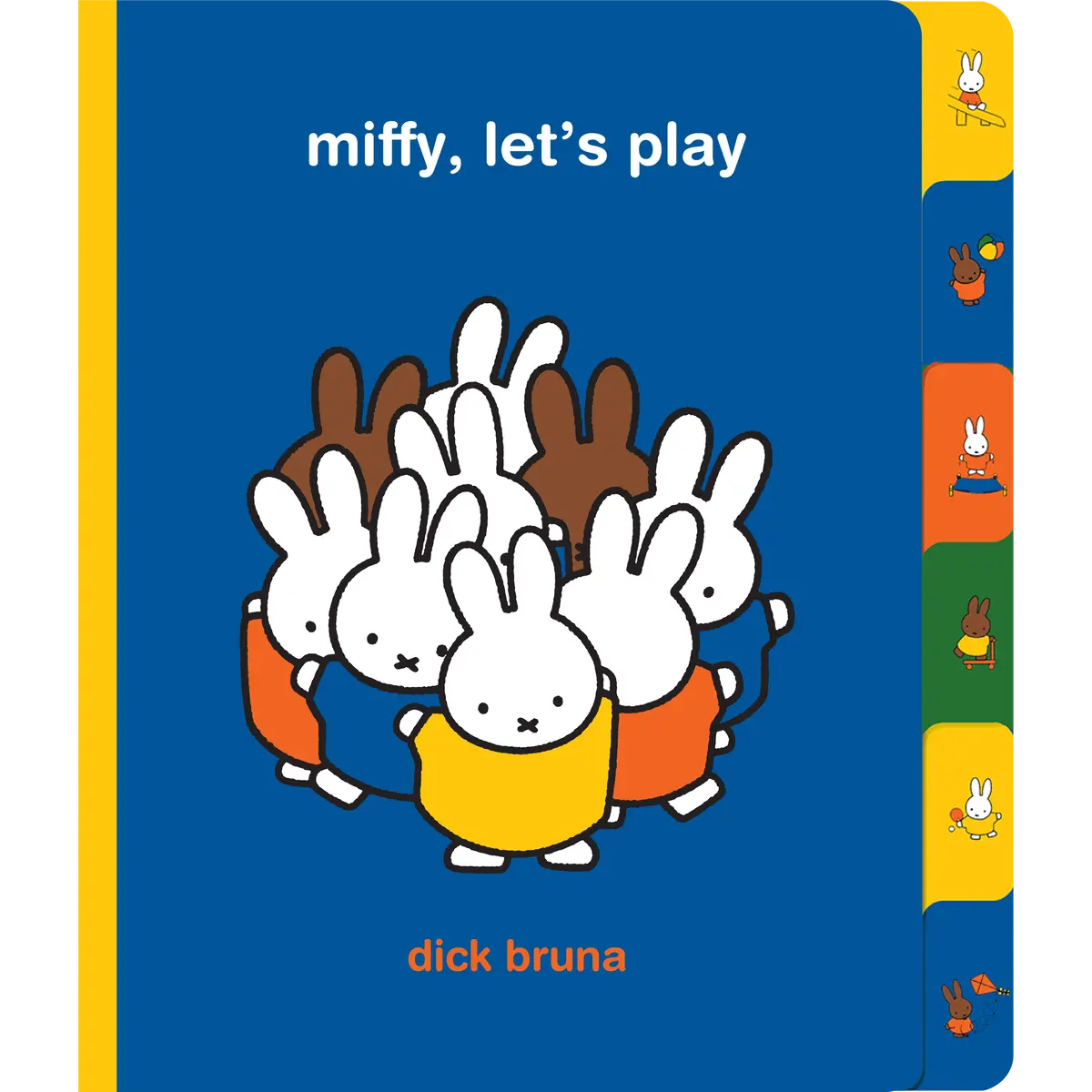 Miffy, Let's Play By Dick Bruna 1