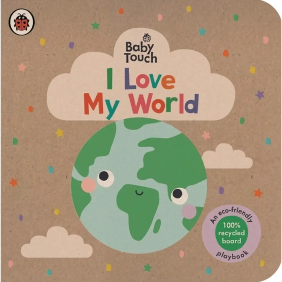 Baby Touch: I Love My World By Lady Bird 1