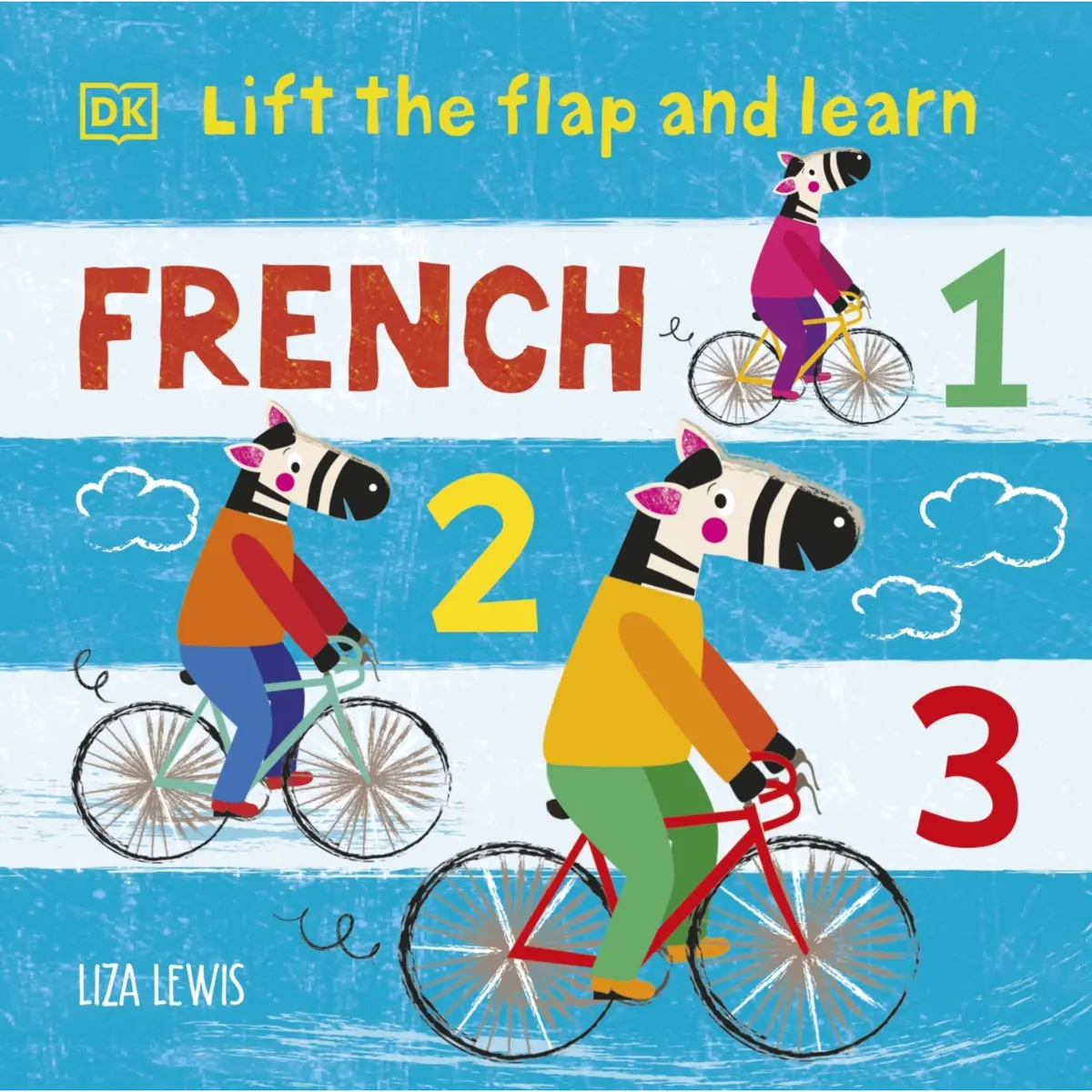 Lift The Flap And Learn: French 1,2,3 By Liza Lewis 1