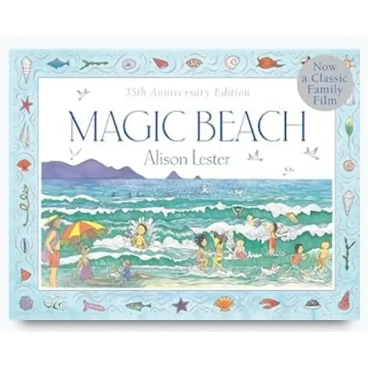 Magic Beach: 35Th Anniversary Edition By Alison Lester 1