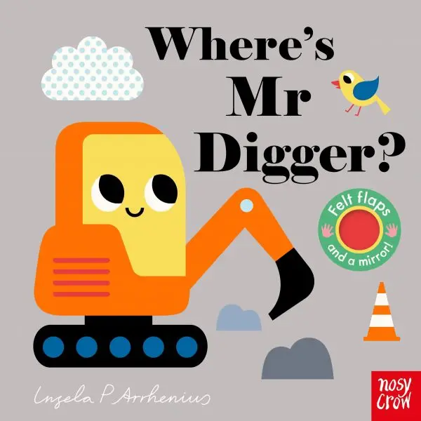 Where’S Mr Digger? By Ingela P Arrhenius 1