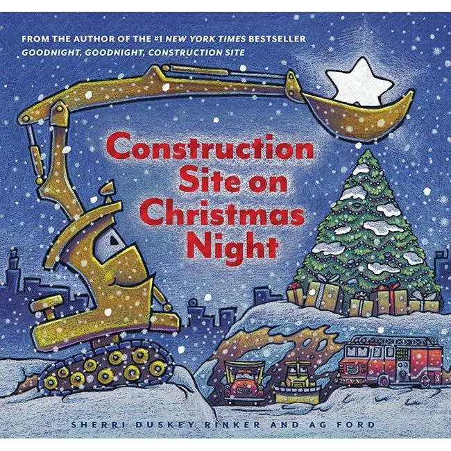 Construction Site On Christmas Night By Sherri Duskey Rinker 1