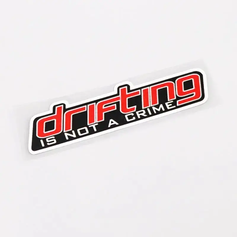 Drifting Is Not A Crime Sticker Decal 1
