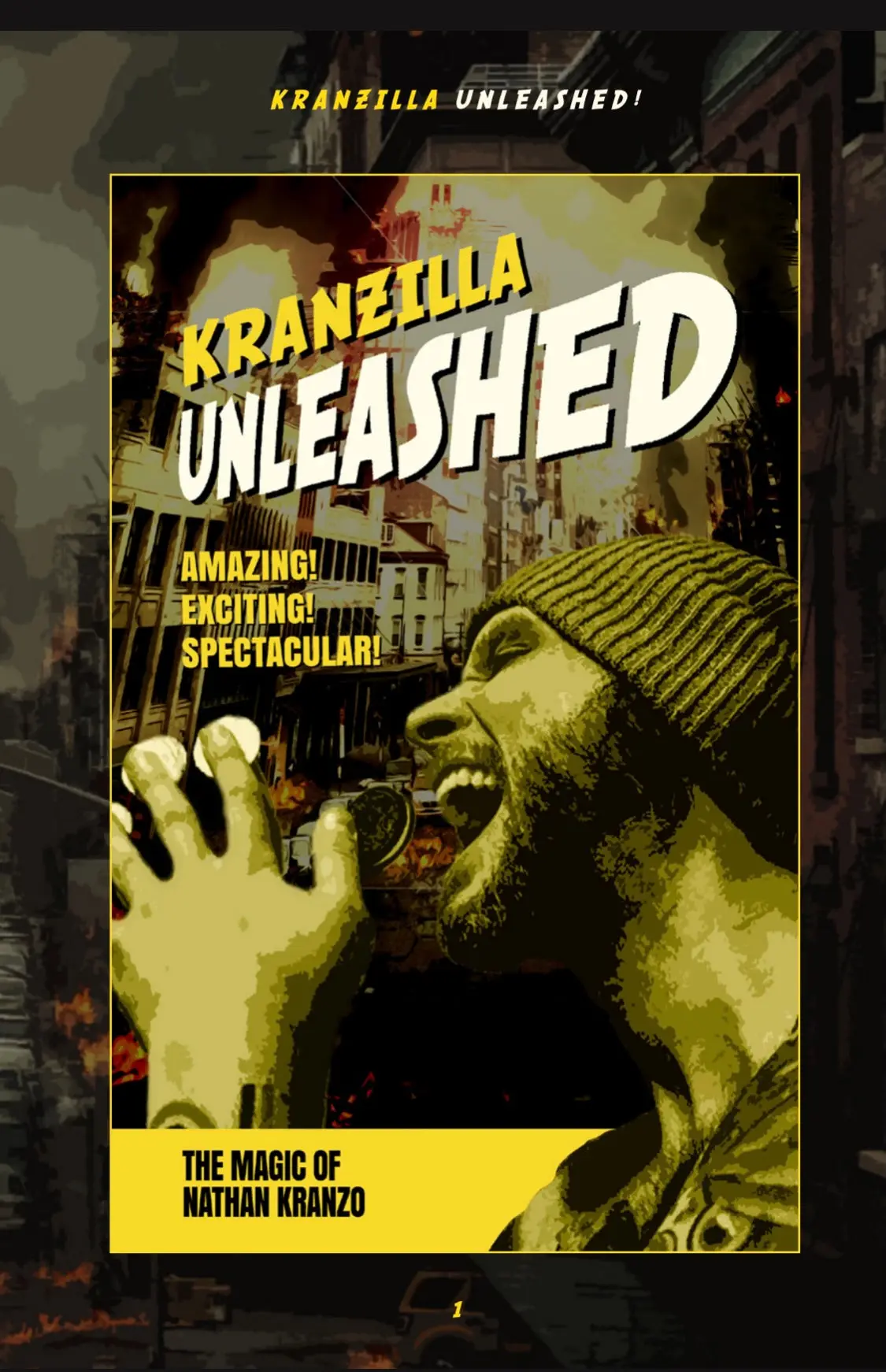 Kranzilla Unleashed!!! Book 1