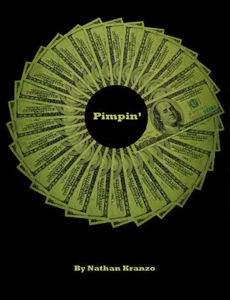 Pimpin' By Nathan Kranzo 1