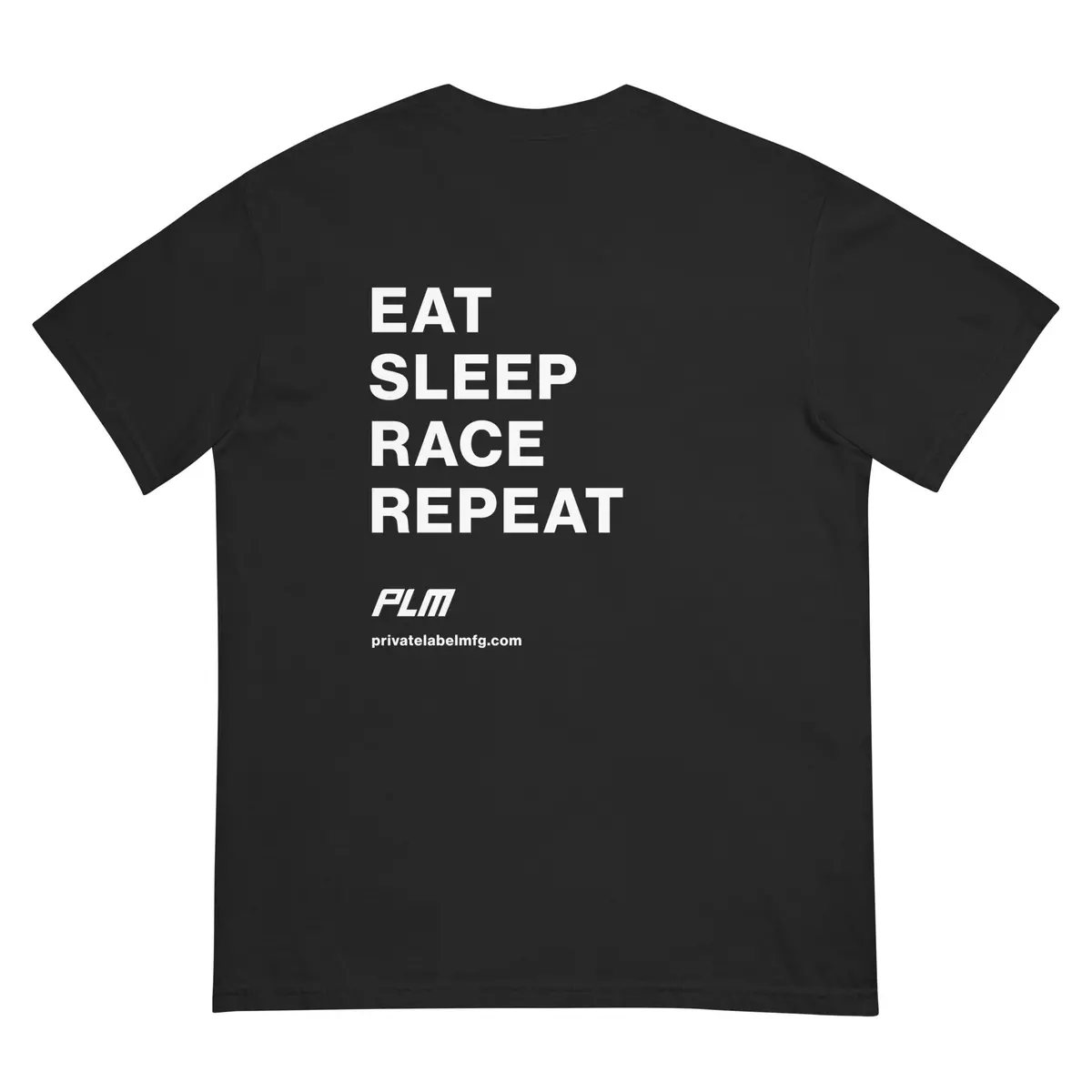 Plm Eat Sleep Race Repeat 1