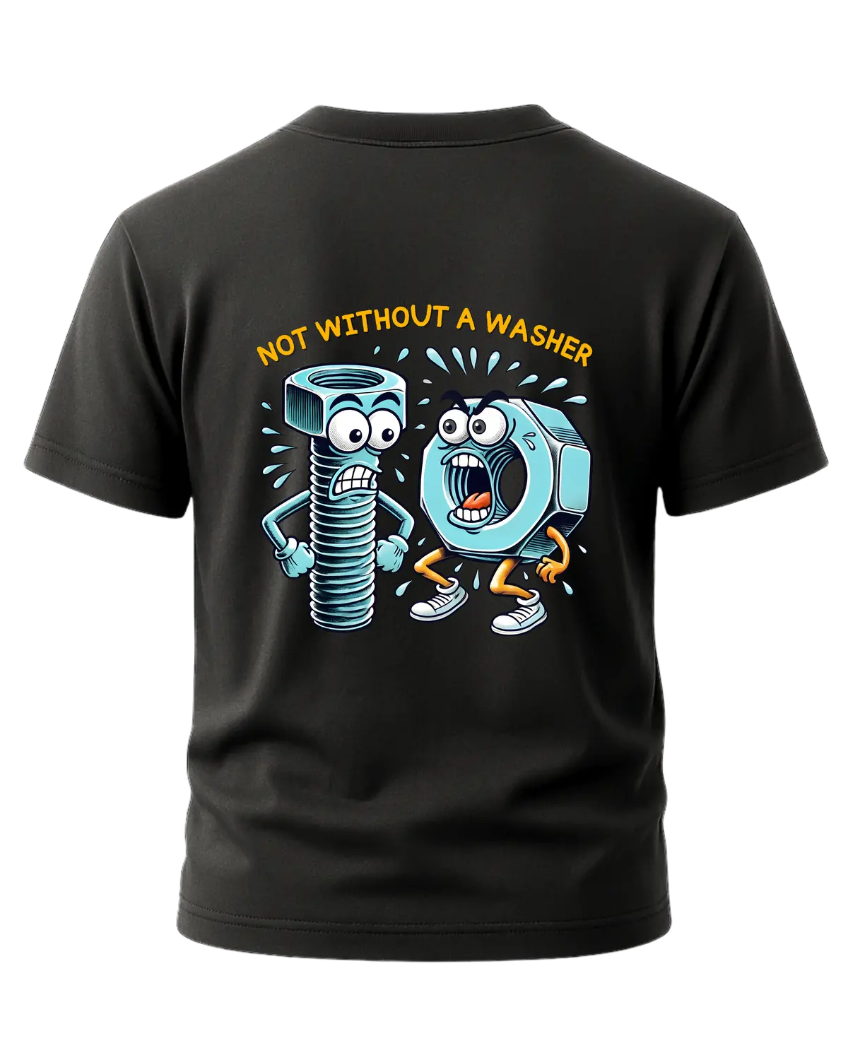 Not Without A Washer T-Shirt 1